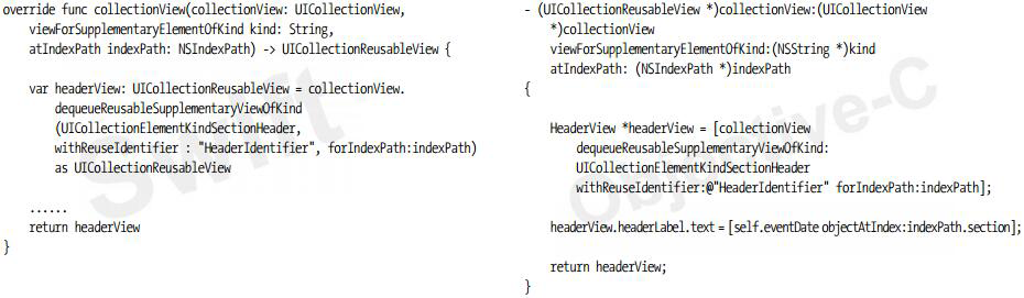 使用UICollectionView的dequeueReusableSupplementaryViewOfKind:withReuseIdentifier:forIndexPath:方法獲得可重用的補(bǔ)充視圖，模式代碼